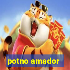 potno amador